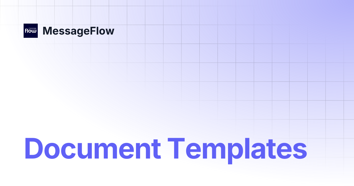 Document Templates | MessageFlow